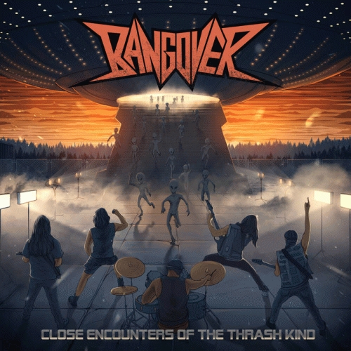 Bangover : Close Encounters of the Thrash Kind Bangover : Close Encounters of the Thrash Kind